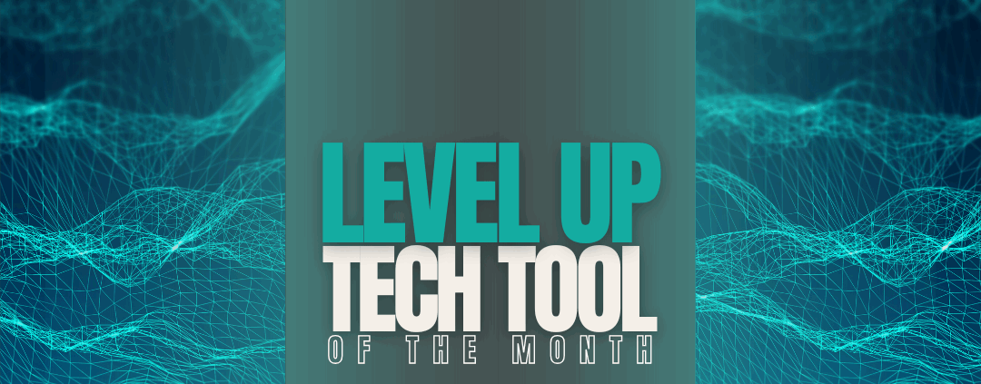 Level Up Tech Tool of the Month Plaud